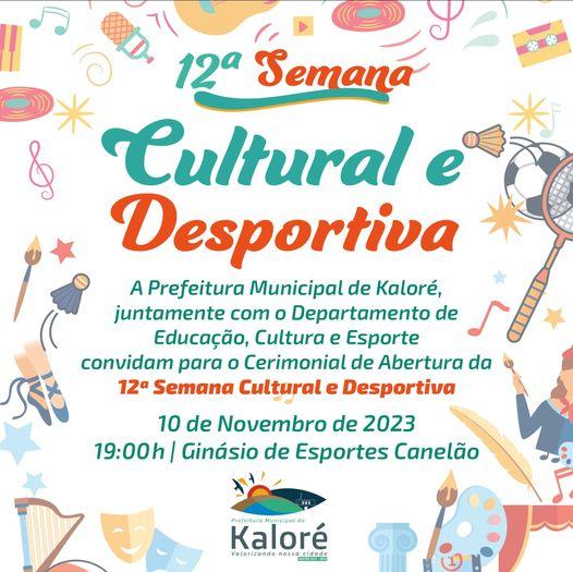 12º SEMANA CULTURA E DESPORTIVA